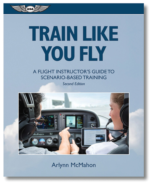 Image 0 of ASA Train Like You Fly: Guide to Scenario-Based Training