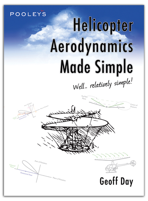 Helicopter Aerodynamics Made Simple - Geoff Day