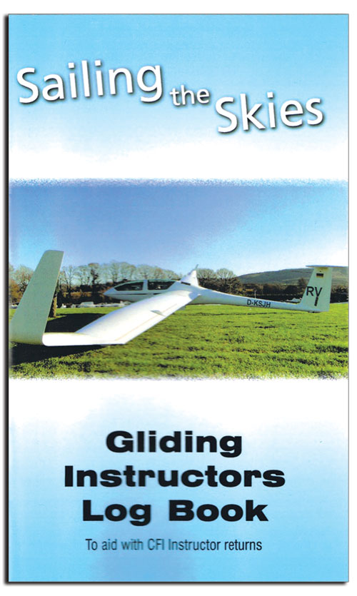 Sailing the Skies - Gliding Instructors Log Book