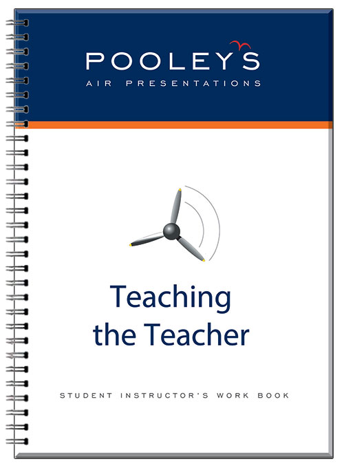 Teaching the Teacher - Student Instructor's Work Book